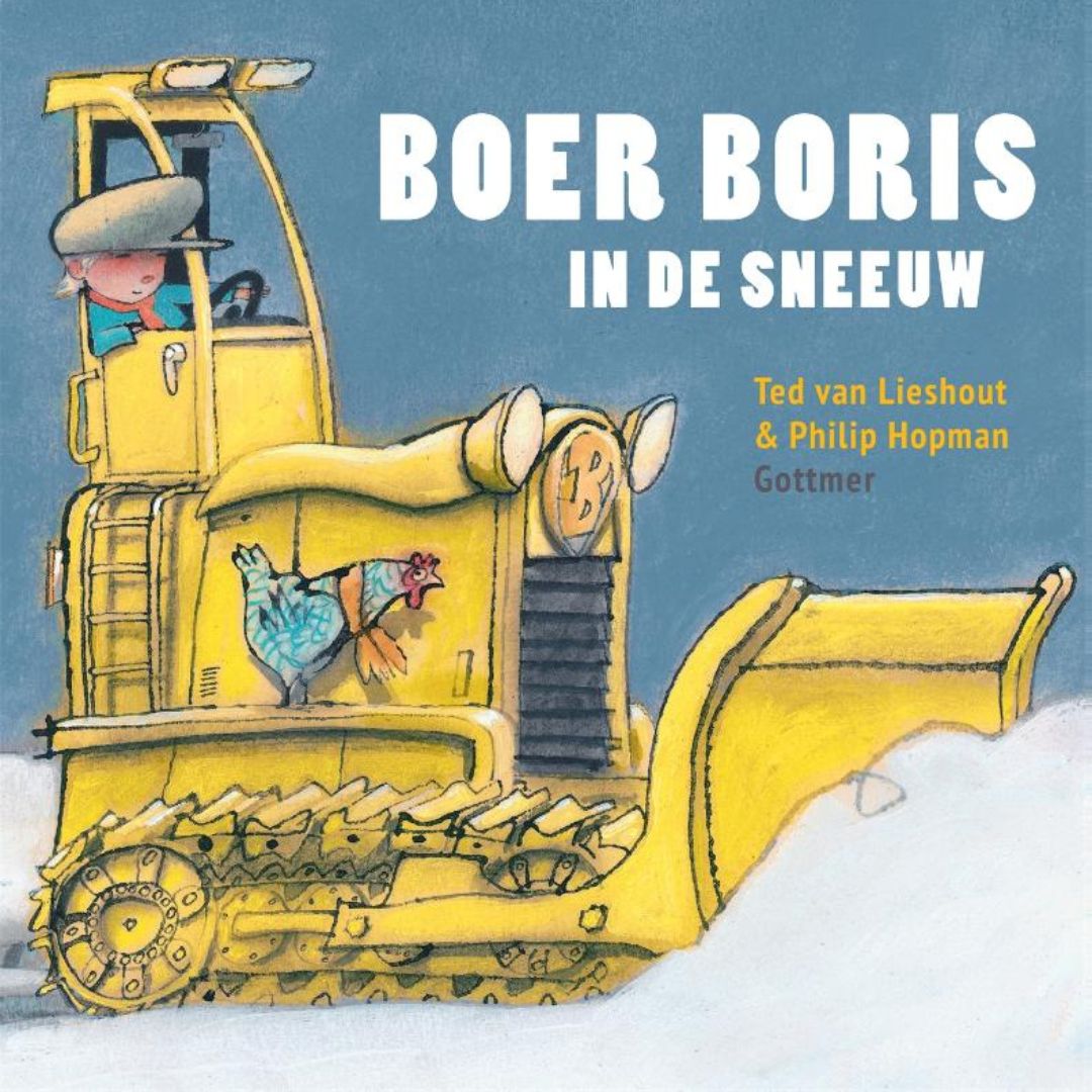 Uitgeverij Gottmer Boer Boris in de sneeuw auteur Ted van Lieshout en illustrator Philip Hopman