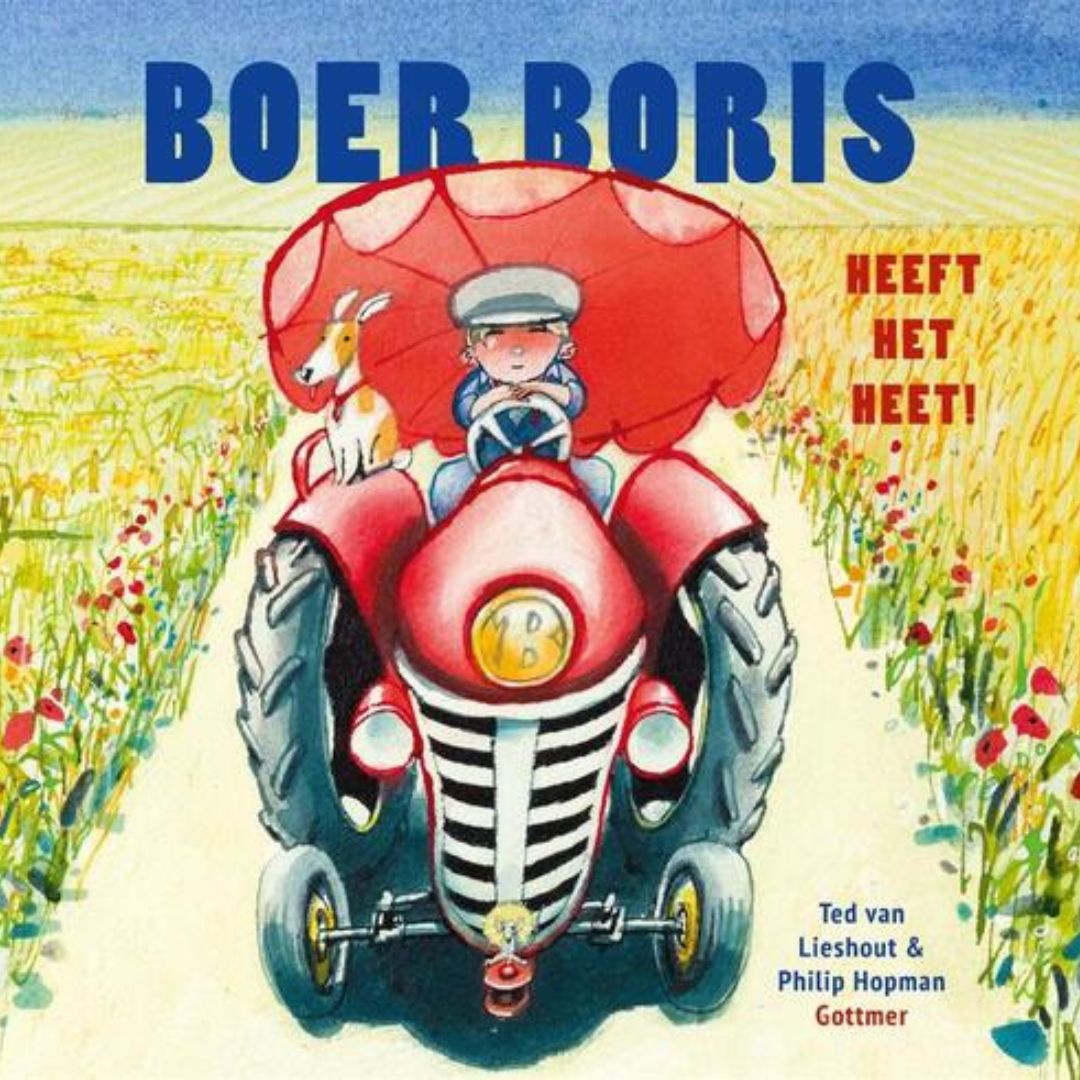 Boer Boris heeft het heet! | Ted van Lieshout