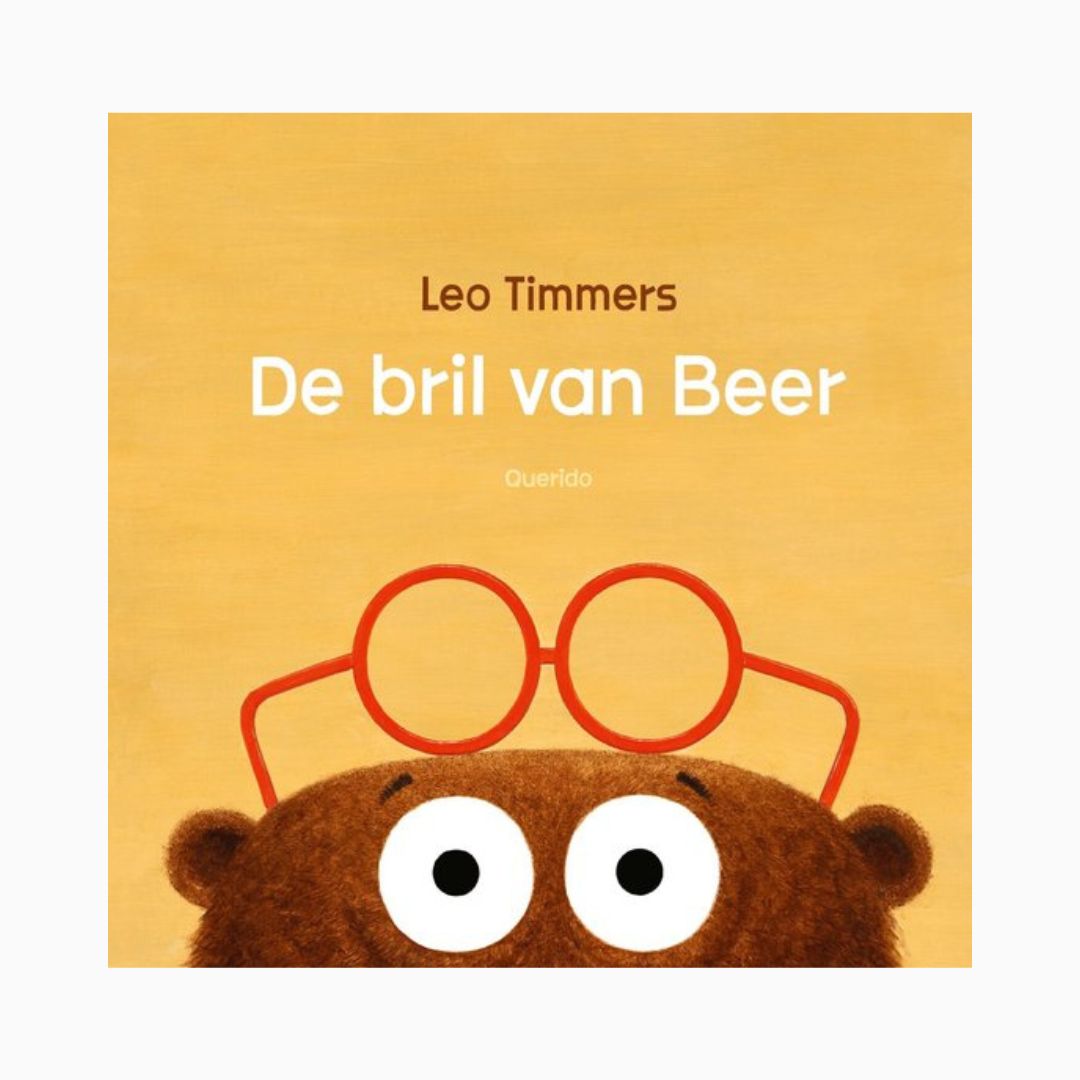 Prentenboek De bril van beer van Leo Timmers uit de prentenboeken top 10 van 2025 door uitgeverij Querido