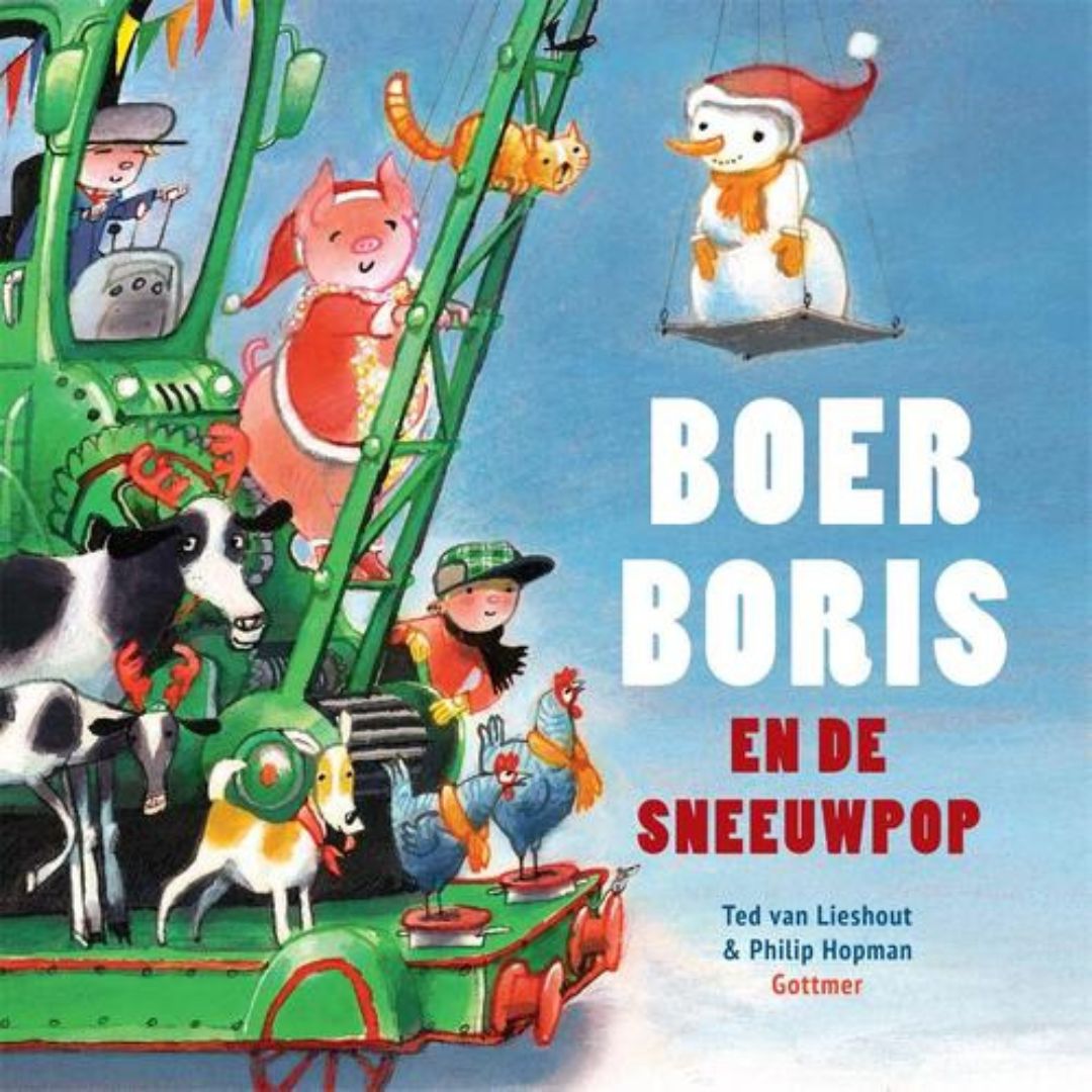 Boer Boris en de sneeuwpop | Ted van Lieshout