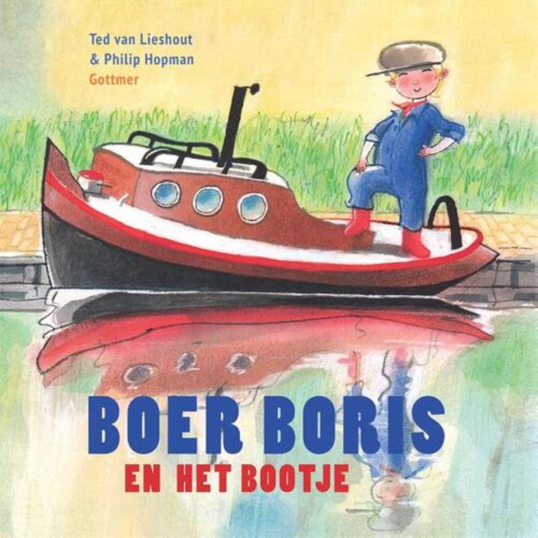 Boer Boris en het bootje - Ted van Lieshout