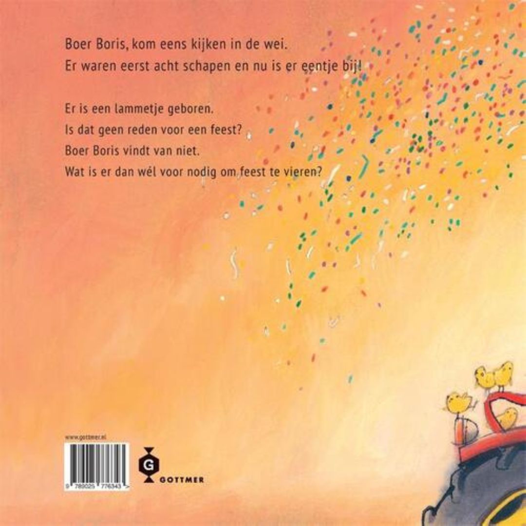 Boer Boris, wij willen feest! | Ted van Lieshout