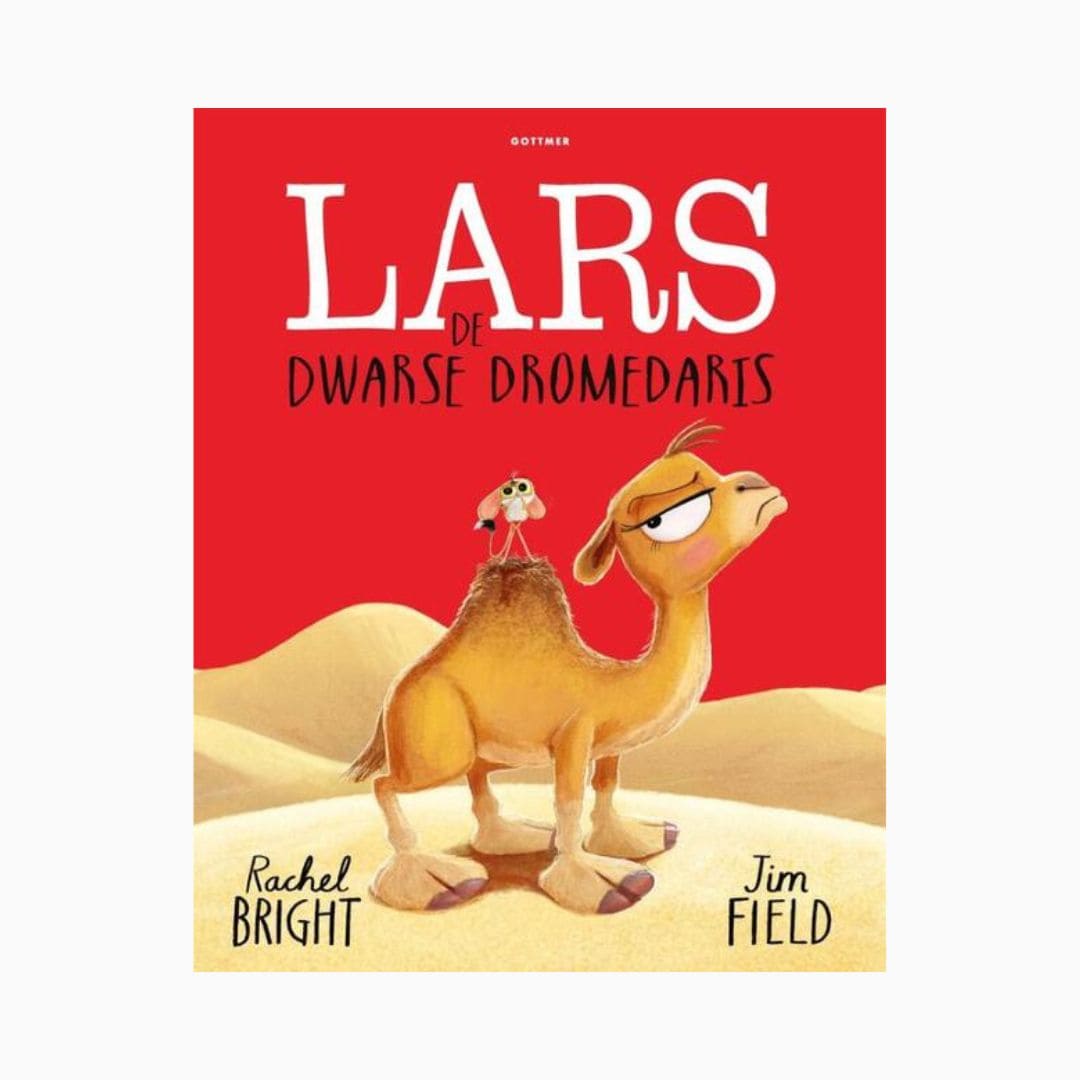 Prentenboek Lars de dwarse dromedaris van Rachel Bright en Jim Field door uitgeverij Gottmer