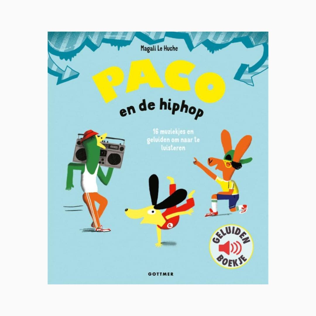 Geluidenboek Paco en de Hiphop van Magali le huch van uitgeverij gottmer