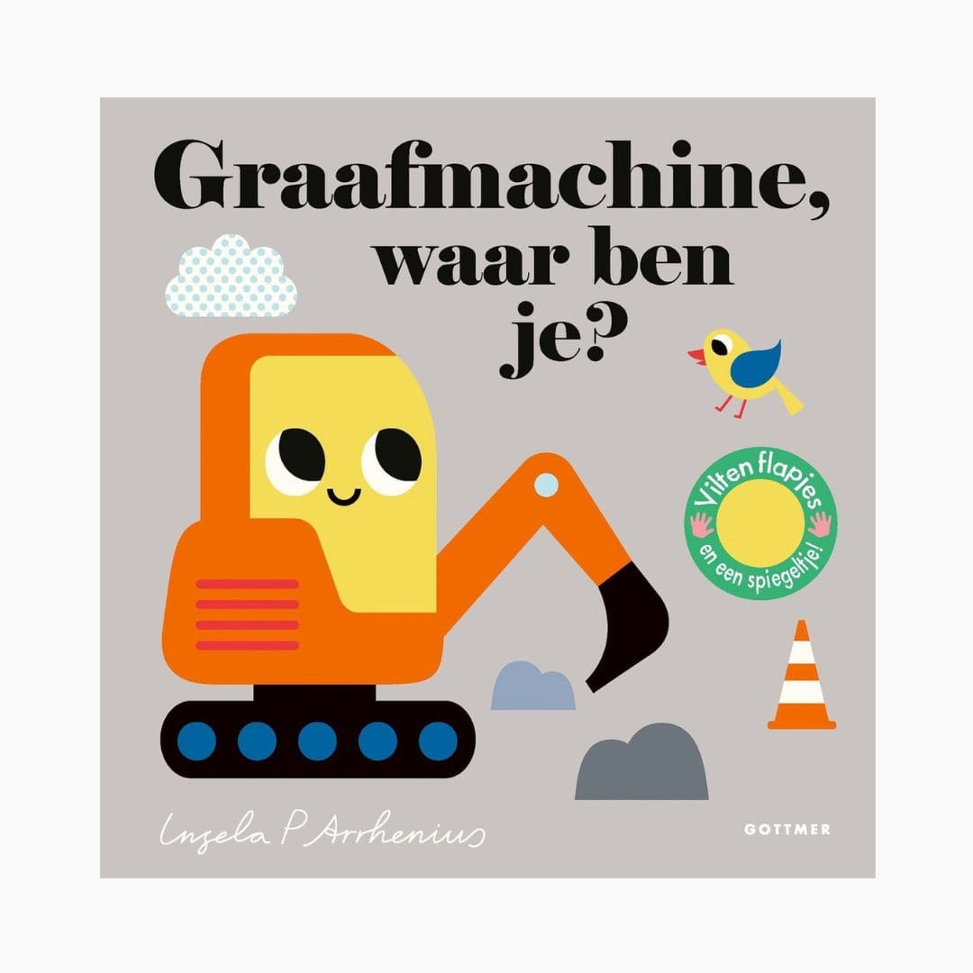 Gottmer kartonboek met flapjes graafmachine waar ben je van Ingela p Arrhenius